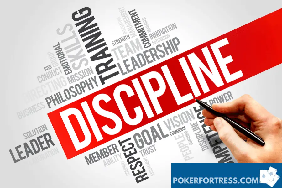 discipline in poker