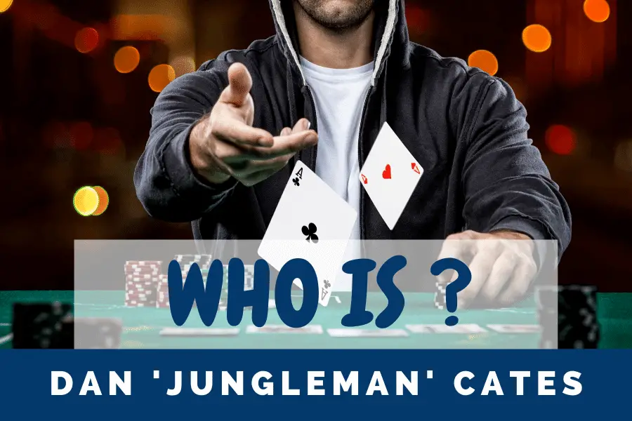 Who is Dan Jungleman Cates