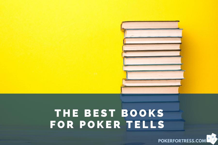 the best books for poker tells