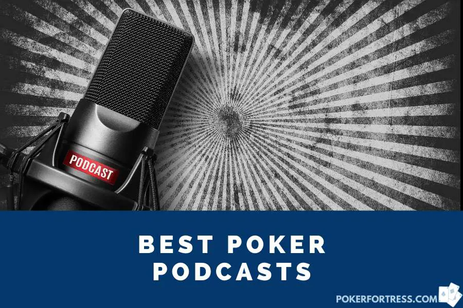 best poker podcasts