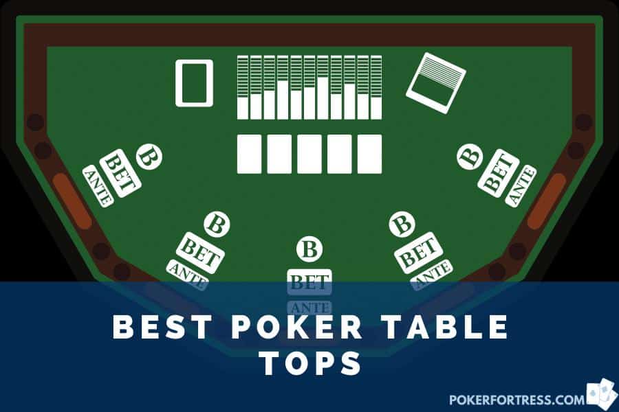 best poker table tops