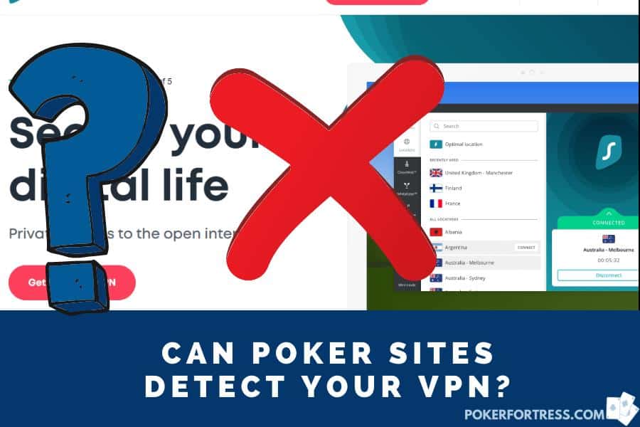poker sites detecting use of vpn